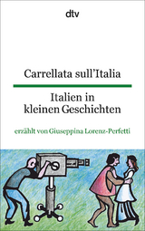 Carrellata sull'Italia Italien in kleinen Geschichten - 