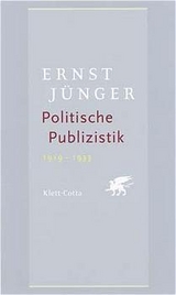 Politische Publizistik - Ernst Jünger