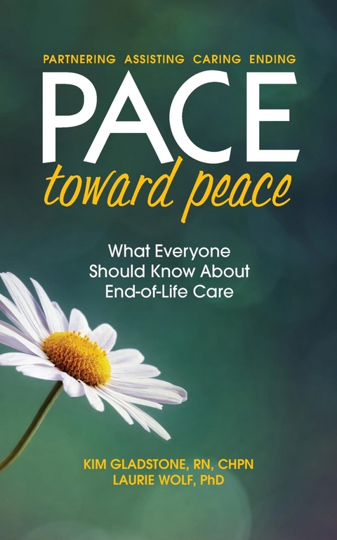 PACE Toward Peace -  Kim Gladstone,  Laurie Wolf