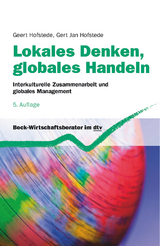 Lokales Denken, globales Handeln - Geert Hofstede, Gert Jan Hofstede