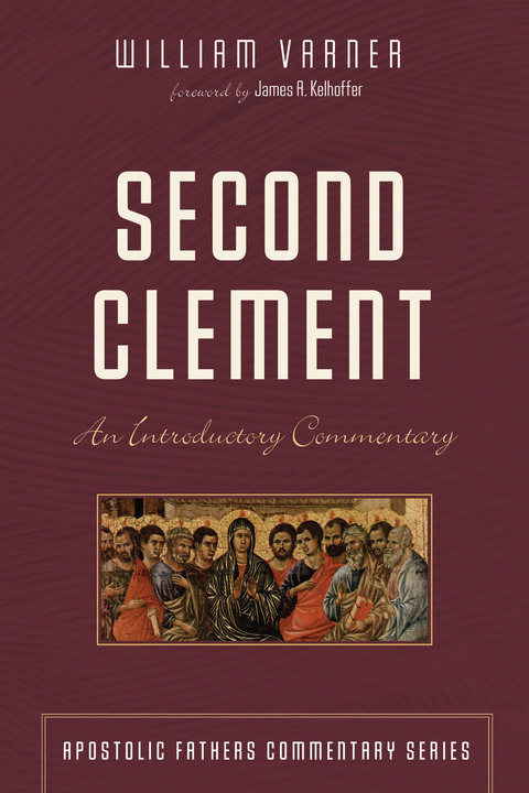 Second Clement -  William Varner