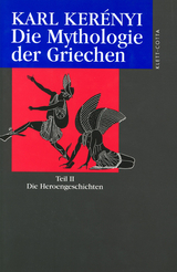 Werkausgabe / Die Mythologie der Griechen (Werkausgabe) - Karl Kerényi