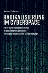 Radikalisierung im Cyberspace - MAHMUD EL-WERENY