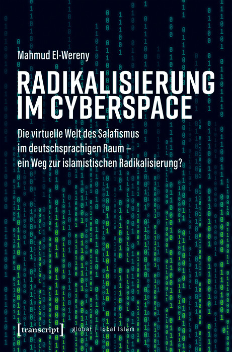 Radikalisierung im Cyberspace - MAHMUD EL-WERENY