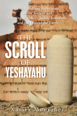 The Scroll of Yeshayahu - Xavier Montañez