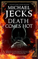 Death Comes Hot - Michael Jecks