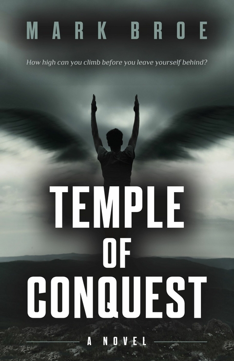 Temple of Conquest - Mark Broe