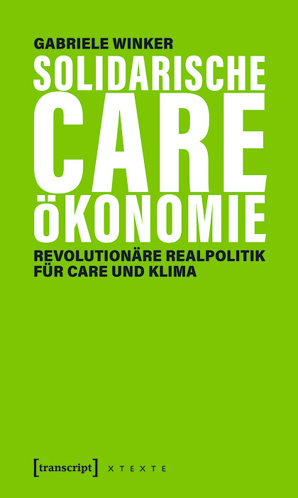 Solidarische Care-Ökonomie - Gabriele Winker