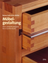 Möbelgestaltung - Gall, Rainer; Müller, Ulrich
