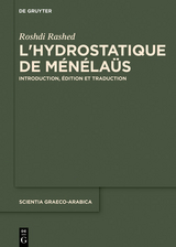 L’hydrostatique de Ménélaüs - Roshdi Rashed