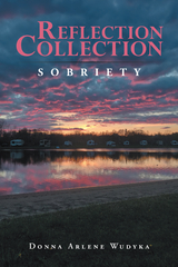 Reflection Collection - Donna Arlene Wudyka