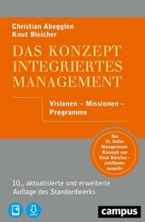 Das Konzept Integriertes Management -  Christian Abegglen,  Knut Bleicher