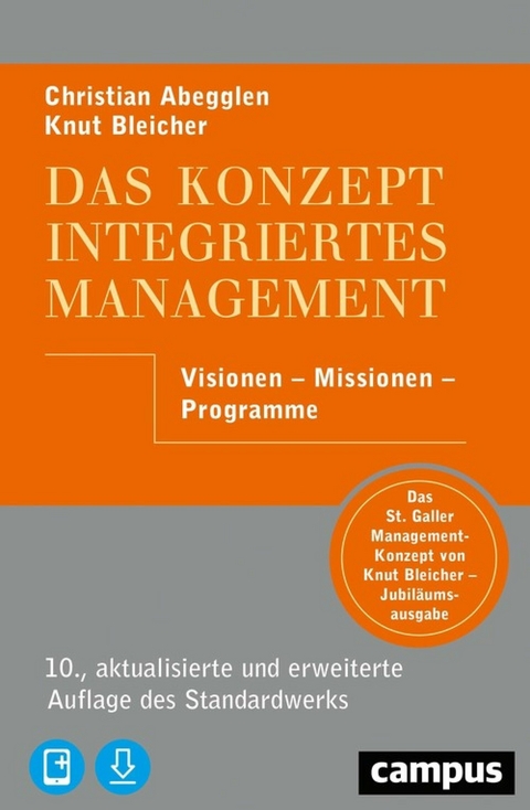 Das Konzept Integriertes Management -  Christian Abegglen,  Knut Bleicher