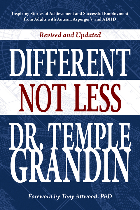 Different... Not Less - Temple Grandin