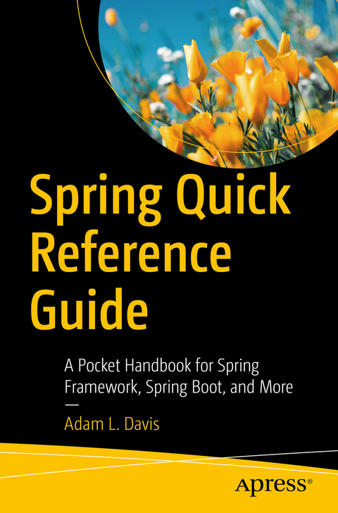 Spring Quick Reference Guide - Adam L. Davis