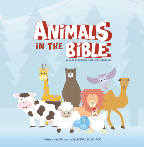 Animals in the Bible - Lynn Calos Arce