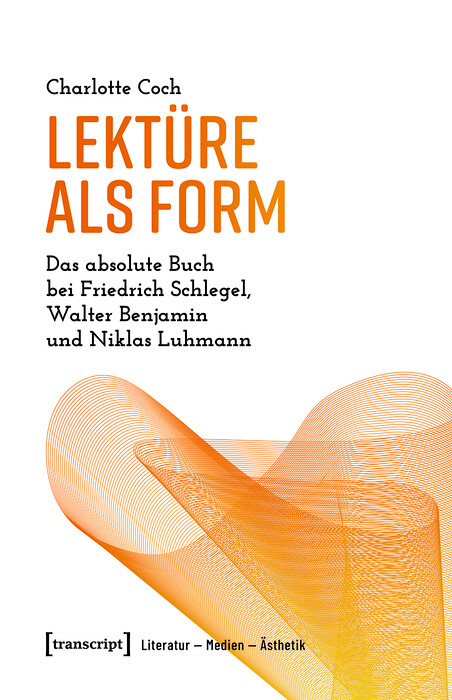 Lektüre als Form - Charlotte Coch