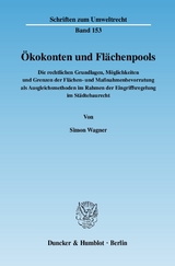 Ökokonten und Flächenpools. - Simon Wagner