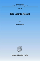 Die Anstaltslast. - Iris Kemmler