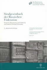 Strafgesetzbuch der Russischen Föderation. - 