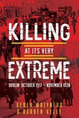 Killing at its Very Extreme -  Darren Kelly,  Derek Molyneux
