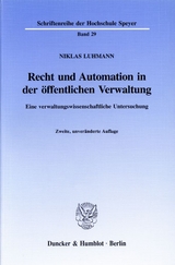 Recht und Automation in der öffentlichen Verwaltung. - Niklas Luhmann