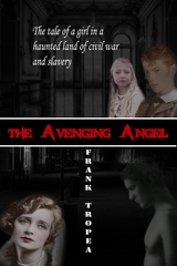 The Avenging Angel - Frank Tropea