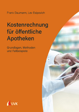 Kostenrechnung für öffentliche Apotheken - Frank Daumann, Lev Esipovich