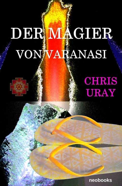 Der Magier von Varanasi - CHRIS URAY
