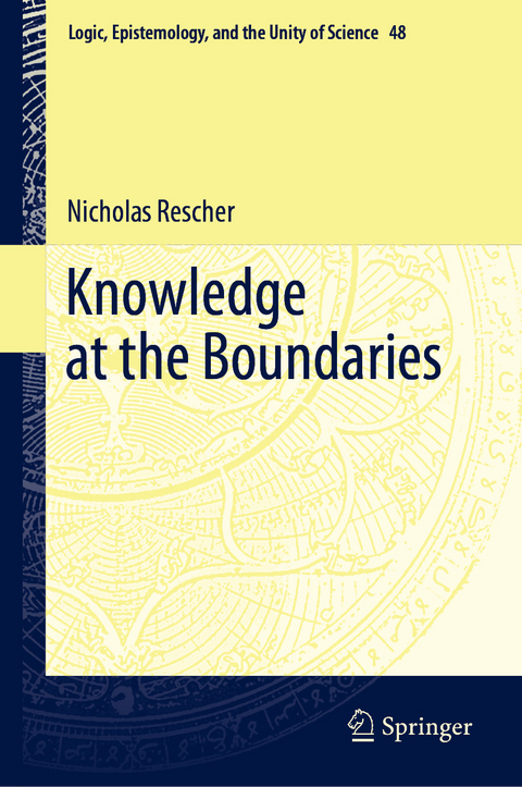 Knowledge at the Boundaries - Nicholas Rescher