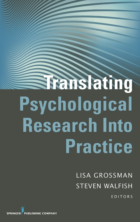 Translating Psychological Research Into Practice - 
