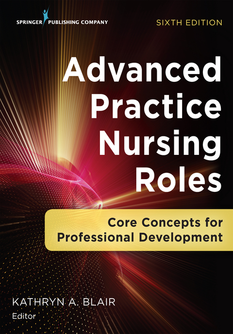 Advanced Practice Nursing Roles - 