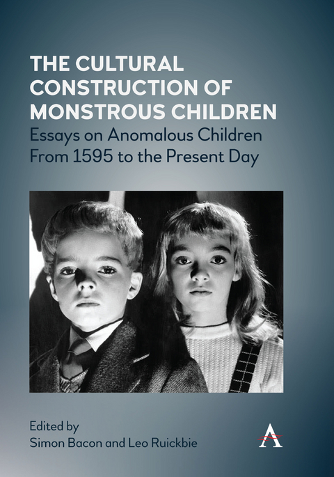 The Cultural Construction of Monstrous Children - 