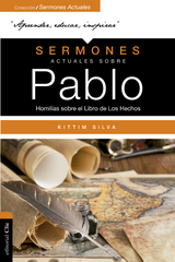 Sermones actuales sobre Pablo - Kittim Silva