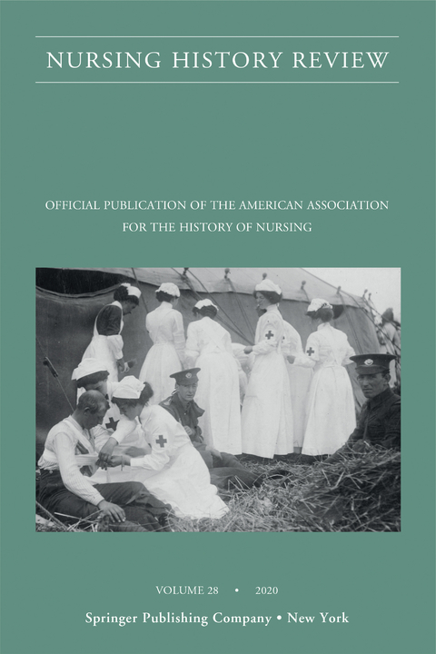Nursing History Review, Volume 28 - 