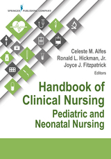 Handbook of Clinical Nursing: Pediatric and Neonatal Nursing - 