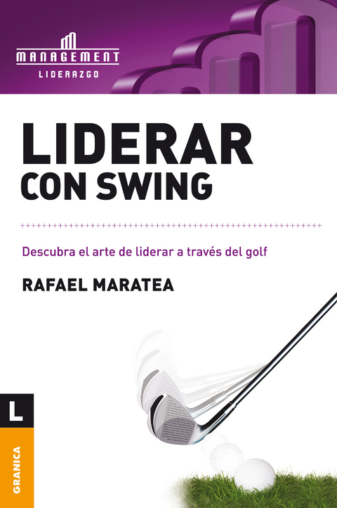 Liderar con swing - Rafael Maratea