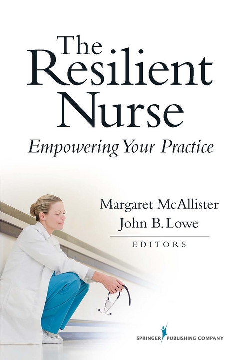 The Resilient Nurse - 