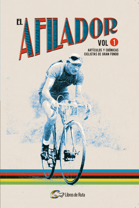 El Afilador Vol. 1 - Juanfran de la Cruz, Jesús Gómez Peña, Pedro Horrillo, Ander Izagirre, Jorge Quintana, Fran Reyes