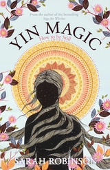 Yin Magic - Sarah Robinson