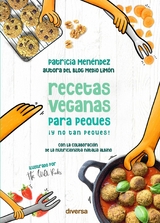 Recetas veganas para peques ¡y no tan peques! - Patricia Menéndez