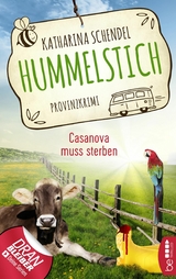 Hummelstich - Casanova muss sterben - Katharina Schendel