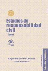 Estudios de responsabilidad civil - Tomo I - Saúl Uribe García