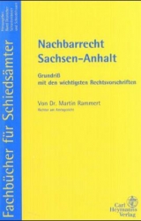 Nachbarrecht in Sachsen-Anhalt - Rammert, Martin