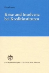 Krise und Insolvenz bei Kreditinstituten - Klaus Pannen