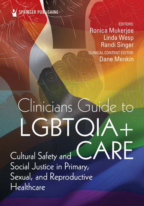 Clinician's Guide to LGBTQIA+ Care - 