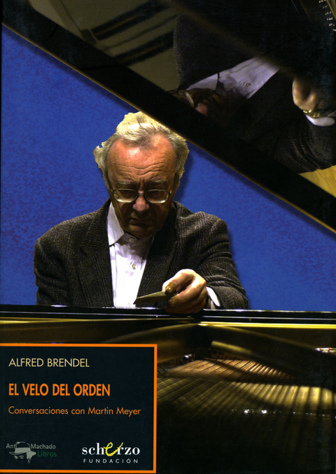 El velo del orden - Alfred Brendel