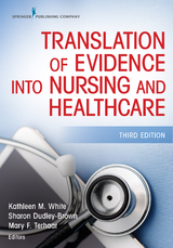 Translation of Evidence Into Nursing and Healthcare - 
