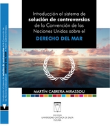 Introducción al sistema de solución de controversias - Martín Cabrera Mirassou