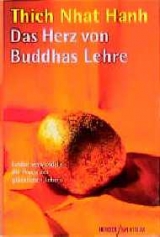 Das Herz von Buddhas Lehre - Nhat Hanh Thich